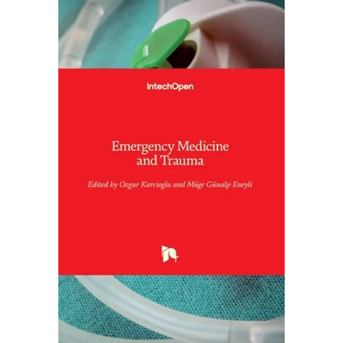 Emergency Medicine and Trauma