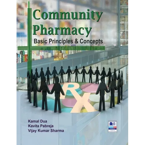 Community Pharmacy: Basic Principles and Concepts