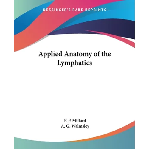 Applied Anatomy of the Lymphatics