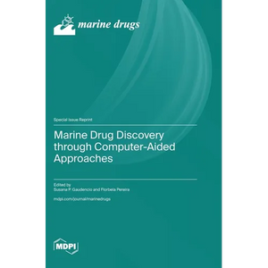 Marine Drug Discovery through Computer-Aided Approaches - Hardcover