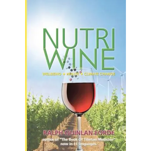 NutriWine: Wellbeing - Health - Climate Change
