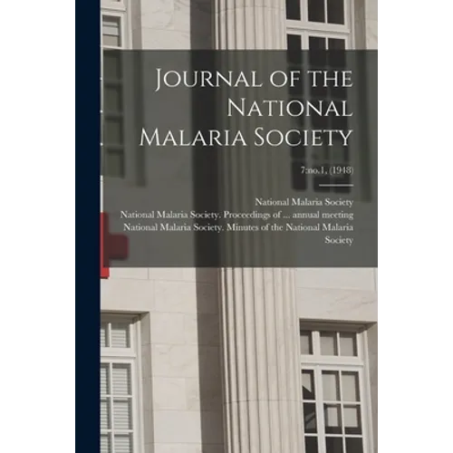 Journal of the National Malaria Society; 7: no.1, (1948)
