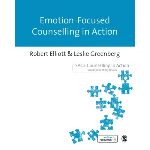 Emotion-Focused Counselling in Action