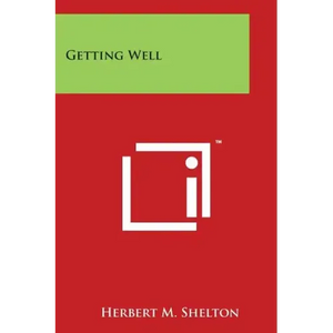 Getting Well - Paperback