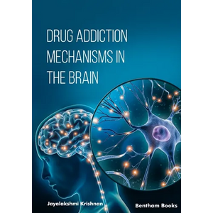 Drug Addiction Mechanisms in the Brain - Paperback