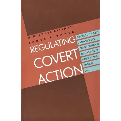 Regulating Covert Action