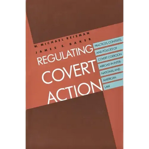 Regulating Covert Action - Paperback