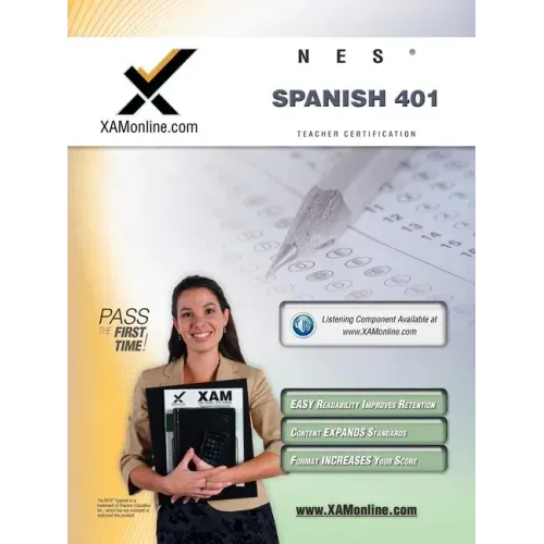 NES Spanish 401 Teacher Certification Test Prep Study Guide