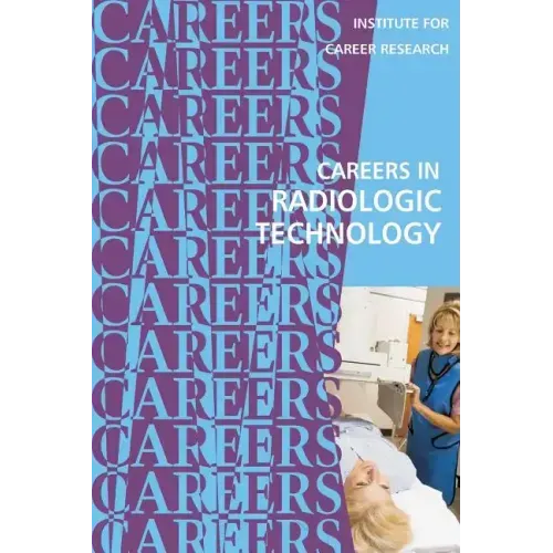 Careers in Radiologic Technology