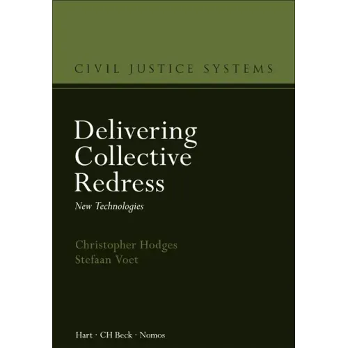 Delivering Collective Redress: New Technologies