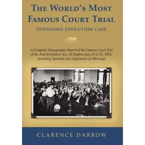The World's Most Famous Court Trial
