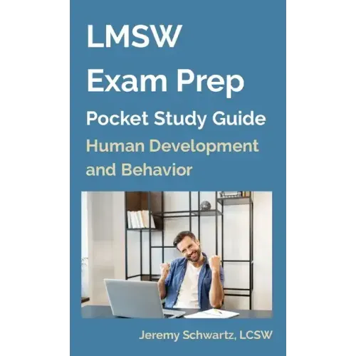 LMSW Exam Prep Pocket Study Guide: Human Development and Behavior