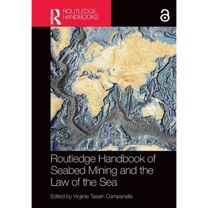 Routledge Handbook of Seabed Mining and the Law of the Sea - Paperback