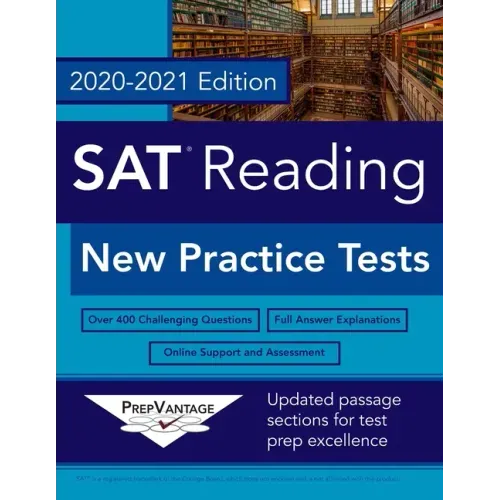 SAT Reading: New Practice Tests, 2020-2021 Edition