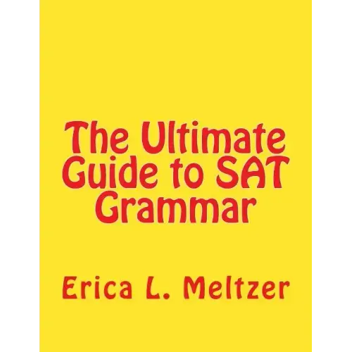 The Ultimate Guide to SAT Grammar