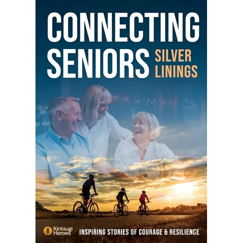 Connecting Seniors 2024