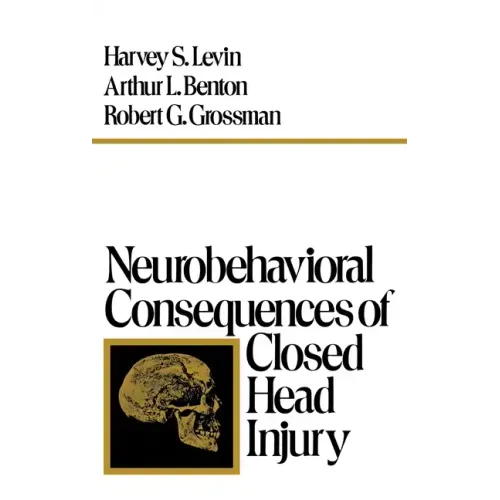 Neurobehavioral Consequences of Closed Head Injury