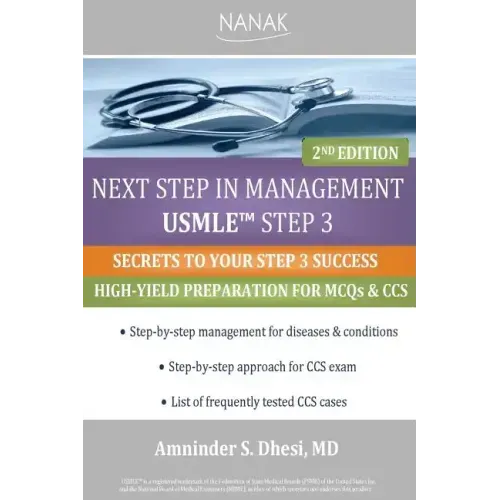 Next Step In Management USMLE Step 3: 2nd Edition