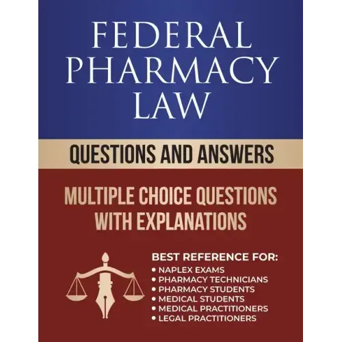 Federal Pharmacy Law Questions and Answers: Multiple Choice Questions