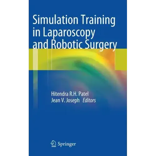 Simulation Training in Laparoscopy and Robotic Surgery