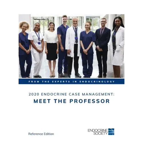 2020 Endocrine Case Management: Meet the Professor - Hardcover