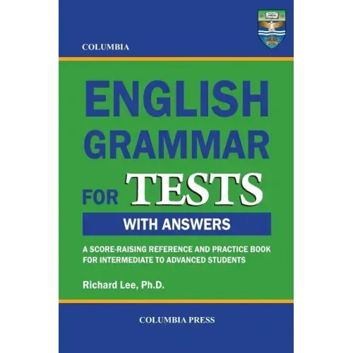 Columbia English Grammar for TESTS
