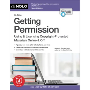 Getting Permission: Using & Licensing Copyright-Protected Materials Online & Off - Paperback