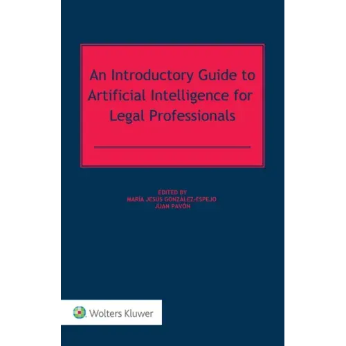 An Introductory Guide to Artificial Intelligence for Legal Professionals