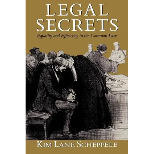Legal Secrets: Equality and Efficiency in the Common Law