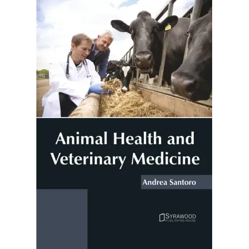 Animal Health and Veterinary Medicine