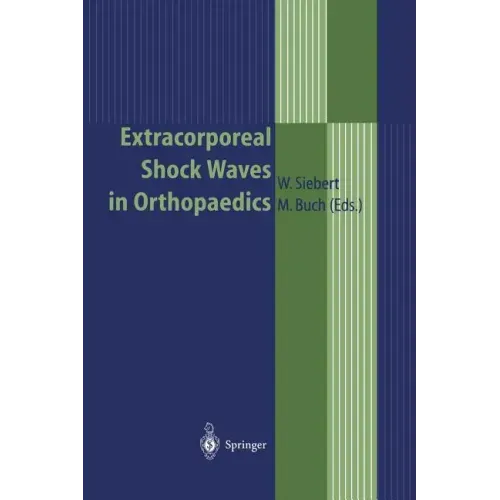 Extracorporeal Shock Waves in Orthopaedics
