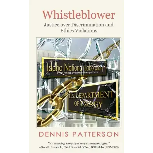 Whistleblower: Justice over Discrimination and Ethics Violations