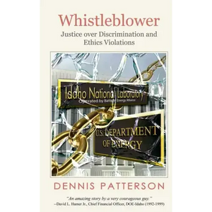 Whistleblower: Justice over Discrimination and Ethics Violations - Paperback