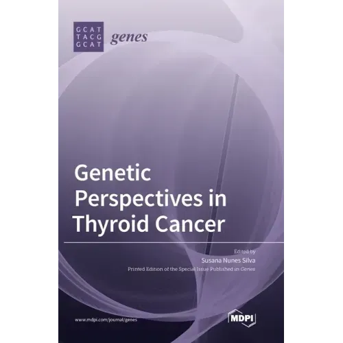 Genetic Perspectives in Thyroid Cancer