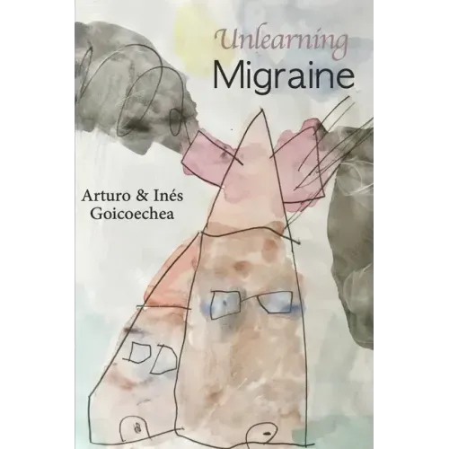 Unlearning Migraine