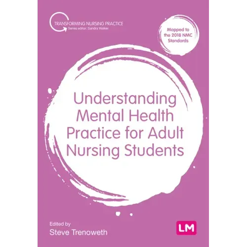 Understanding Mental Health Practice for Adult Nursing Students