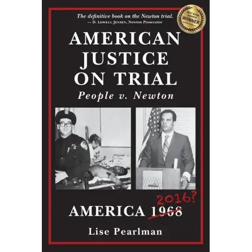 American Justice On Trial: People v. Newton - Paperback