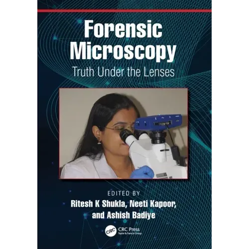 Forensic Microscopy: Truth Under the Lenses