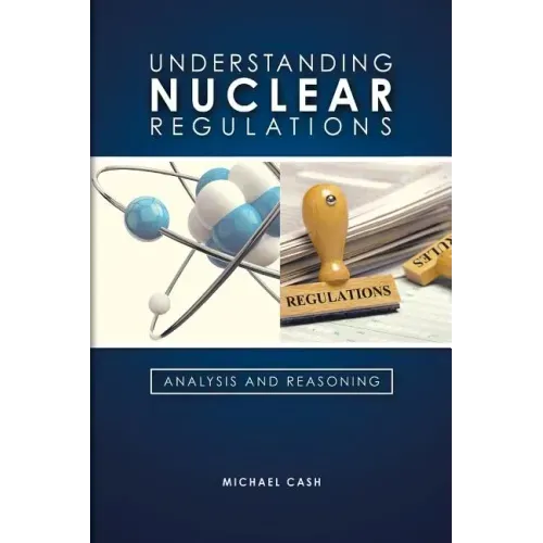 Understanding Nuclear Regulations