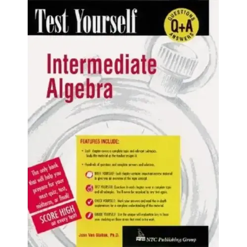 Test Yourself: Intermediate Algebra