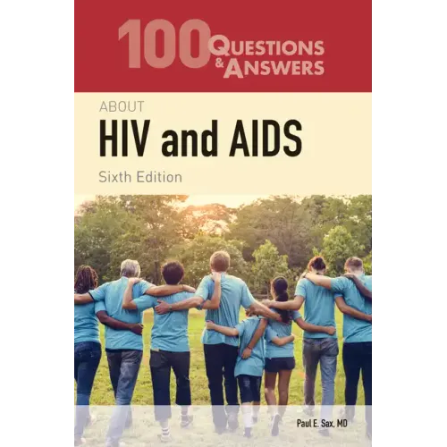 100 Questions & Answers about HIV and AIDS