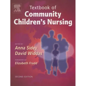 Textbook of Community Children's Nursing - Paperback
