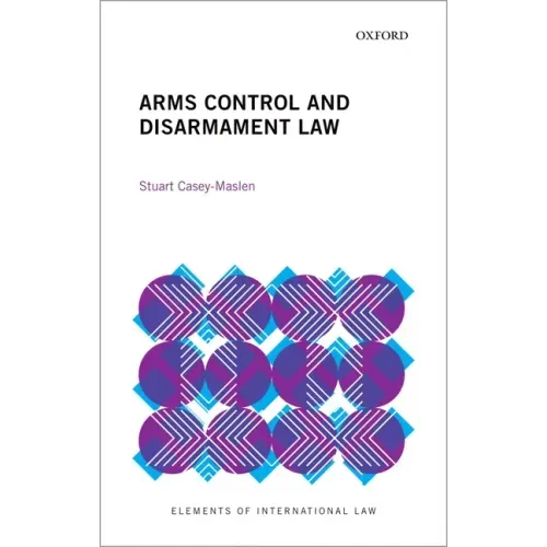 Arms Control and Disarmament Law