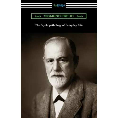 The Psychopathology of Everyday Life