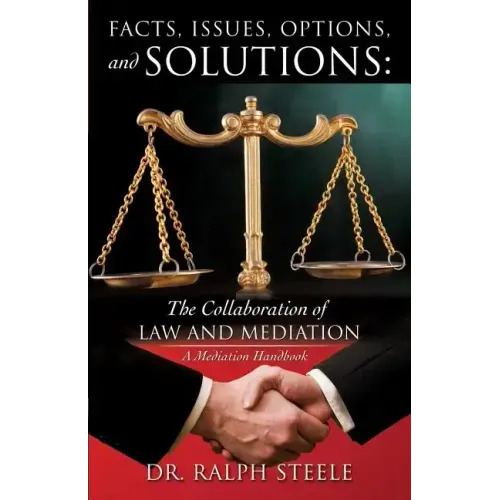 Facts, Issues, Options and Solutions