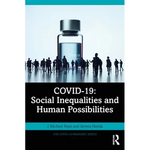 Covid-19: Social Inequalities and Human Possibilities - Paperback
