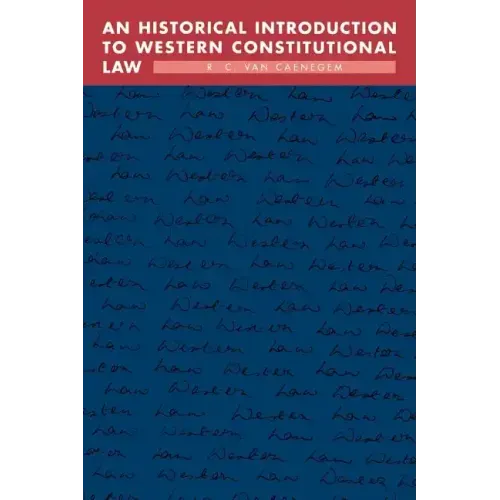 An Historical Introduction to Western Constitutional Law
