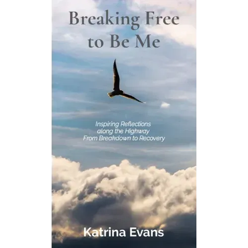 Breaking Free to Be Me
