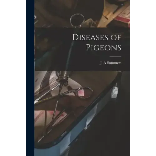 Diseases of Pigeons