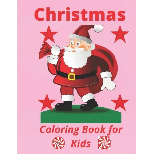 Christmas: Coloring Book for Kids